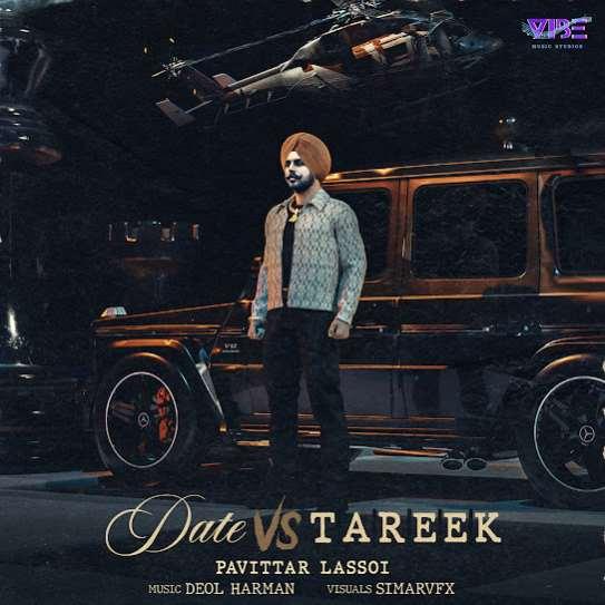 Date Vs Tareek Pavitar Lassoi Mp3 Song Download Djjohal